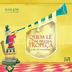 Quem lê com pressa tropeça